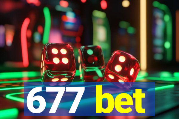 677 bet